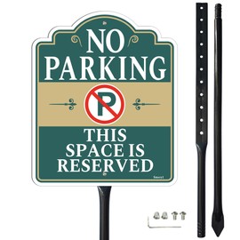 Smeryl No Parking This Space Is Reserved Sign with 34.6" Stake for Yard