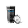 Liberal Tears Stainless Steel Insulated Tumbler