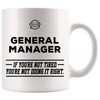 General Manager Mug Best Ever Cup - Not Tired Not