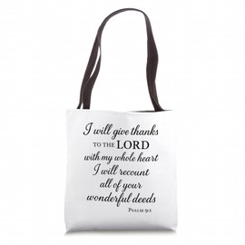 I Will Give Thanks To The Lord Psalm 9:1 Christian Bible God Tote Bag