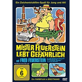 Mister Feuerstein lebt gefährlich – Familie Feuerstein – Der Kinofilm
