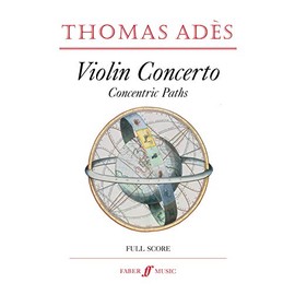Violin Concerto: Concentric Paths, Score (Faber Edition)