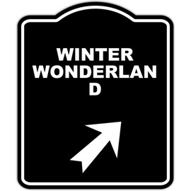 WINTER WONDERLAND Black Sign Arrow Up Right Aluminum Composite Sign 8.5 x 10 inches