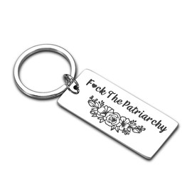 F**k The Patriarchy Keychain Inspirational Gift for Best Friend Her Women Feminist Stocking Stuffers Her Activist Gift for Female Girl Power for Mom Daughter Best Friend Sister Christmas