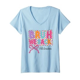Womens Bruh We Back Fifth Grade Coquette Bow Preppy Back To School V-Neck T-Shirt