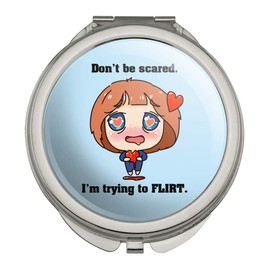 Don't Be Scared I'm Trying to Flirt Kawaii Chibi Heart Compact Travel Purse Handbag Makeup Mirror