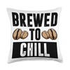Brewed to Chill Iced Coffee Lover Cold Brew Latte Caffeine