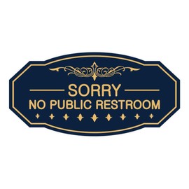 Signs ByLITA Victorian Sorry No Public Restroom Sign (Navy Blue/Gold) - Small