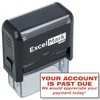 YOUR ACCOUNT IS PAST DUE - Self Inking Bill Collection