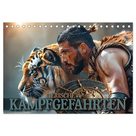 Animal Combat Companions (Desk Calendar 2026 DIN A5 Landscape), CALVENDO Monthly Calendar: Imaginative Pictures about the Magic Covenant Between Humans and Animals (CALVENDO Animals)