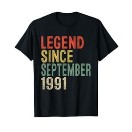 Legend Since September 1991 34th Birthday Gifts 34 Year Old T-Shirt