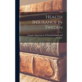 Health Insurance in Sweden