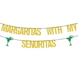 Margaritas with My Señoritas Banner Gold Green Glitter, Mexican Fiesta Banner, Fiesta Banner, Taco Bar Decorations, Loteria Party Decorations, Cinco De Mayo, Mexican Themed Party Decorations