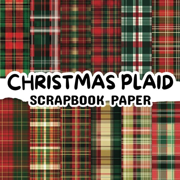 Christmas Plaid Scrapbook Paper: Double Sided 8.5"x 8.5" Decorative Craft