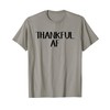 Thankful AF T-Shirt