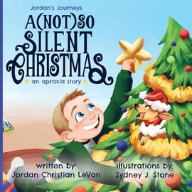 A (Not) So Silent Christmas (Jordan's Journeys)
