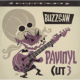 Buzzsaw Joint Cut 3 - Pavinyl [VINYL] by Various Artists [Vinyl]