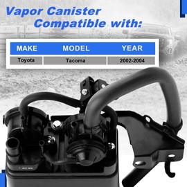 911-635 Vapor Canister Compatible with Toyota Tacoma 2002, 2003, 2004 Replace OE Number 911-635, CP1524, CP3389, VC4056, 7774004010