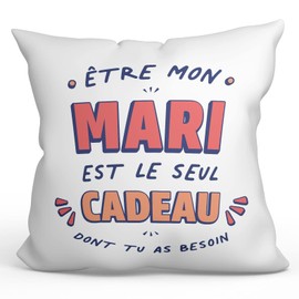 MUGFFINS HUSBAND Cushion Padding included - in French - Le Seul Cadeau Dont tu as Besoin - Funny gift - Pillow: cover and filling 15.7x15.7 inches