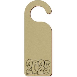 'Year 2025' 200mm x 72mm Door Hanger/Sign (DH00045462)