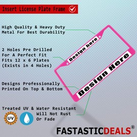 Fastasticdeals Metal Insert License Plate Frame Yes, Boys This is My Truck! Girl Power Boss Weatherproof Car Accessories Hot Pink 2 Holes Solid Insert