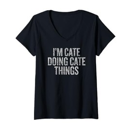Womens I'm Cate Doing Cate Things Funny Vintage V-Neck T-Shirt