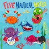 Five Nautical Notes - Children's Touch and Feel Sound Book