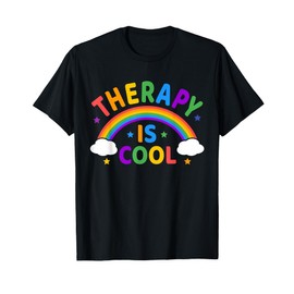 Therapy Is Cool ! End the Stigma Mental Health Awareness T-Shirt
