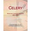 Celery: Webster's Timeline History, 1821 - 2007