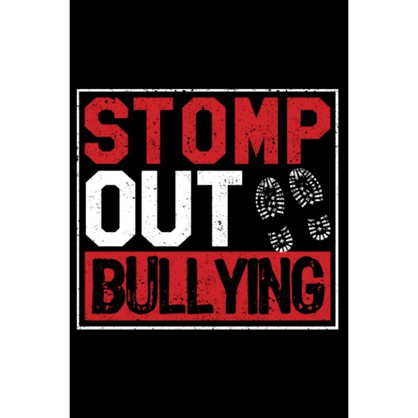 Stomp Out Bullying Funny Back To School Education Teacher: Back