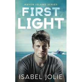 First Light (Haven Island Series)