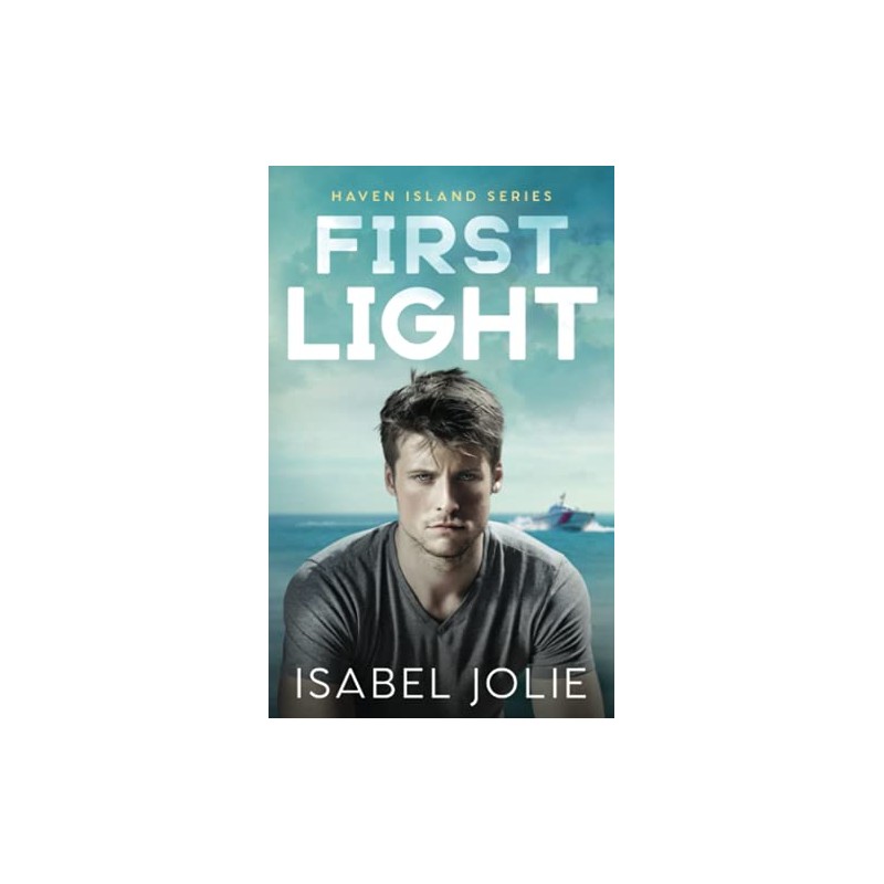 First Light (Haven Island Series)