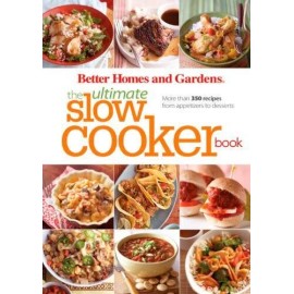 BH&G Ultimate Slow Cooker Book World Edition (Better Homes & Gardens Ul - GOOD