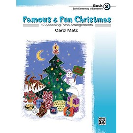 Famous & Fun Christmas, Bk 2: 12 Appealing Piano Arrangements