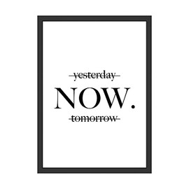 WBdesignz Present Picture Now Poster Wall Picture Wall Decoration Mindset Saying Living Room Dining Room Bedroom Decoration (without Frame)