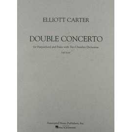 Double Concerto (1961): Full Score (Orchestral Music of Elliott Carter)