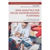 Data Analytics for Social Microblogging Platforms