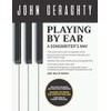Playing By Ear: A Songwriter's Way