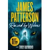 Raised by Wolves: A Thriller