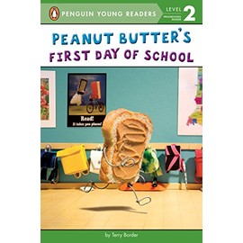 Peanut Butter's First Day of School (Penguin Young Readers, Level 2)