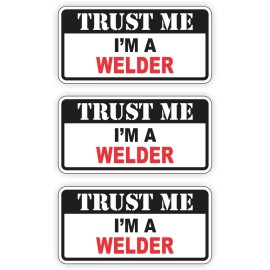 Unbranded/Generic 3 Trust Me WELDER Funny Hard Hat Stickers | Helmet Decals Safety Labels Welding