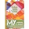 I'm Ready for 2022: MY Yearly Planner: Keep Recording, Tracking,