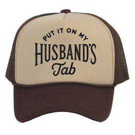 Women's Put It On My Husbands Tab Trucker Hat, Khaki/Brown