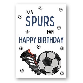 Second Ave Tottenham Hotspurs Spurs Football Fan Adult Children's Kids Birthday Greetings Card