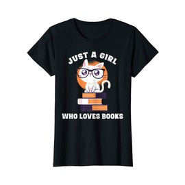 Just A Girl Who Loves Books Fun Nerd Cat Book Reading Shirt T-Shirt