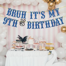 Embhhor Bruh It's My 9th Birthday Banner, Dude Bro I'm 9, Kid Boys 9th Birthday Hanging Sign, Glittery Happy 9th Birthday Party Decorations