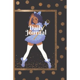 Black Girl Magic Daily Journal: Lined Notebook gift for pride month for girls, ladies, teenagers