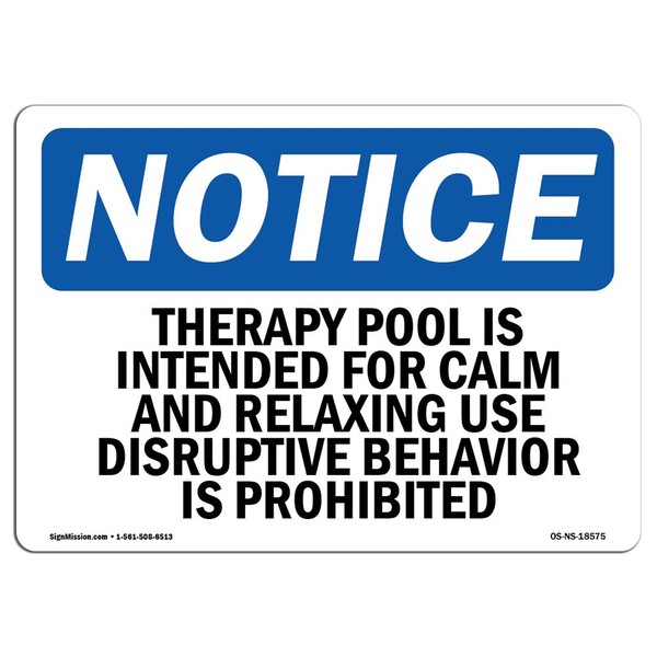 OSHA Notice Sign - Therapy Pool is Intended for Calm
