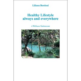 Healthy Lifestyle always and everywhere
