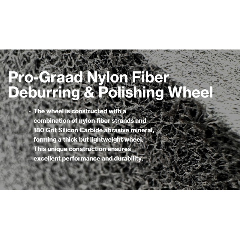 Pro-Graad Nylon Fiber Deburring Wheel 6" x 1" x 1"